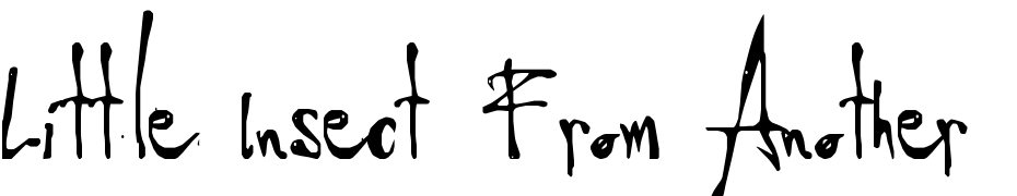 Little Insect From Another Planet Font Download Free