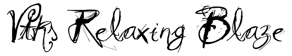 Vtks Relaxing Blaze Font Download Free