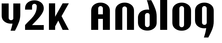 Y2K Analog Legacy Font Download Free