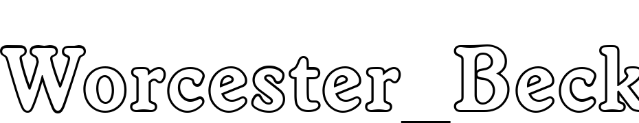Worcester_Becker_Outline_Bold Font Download Free