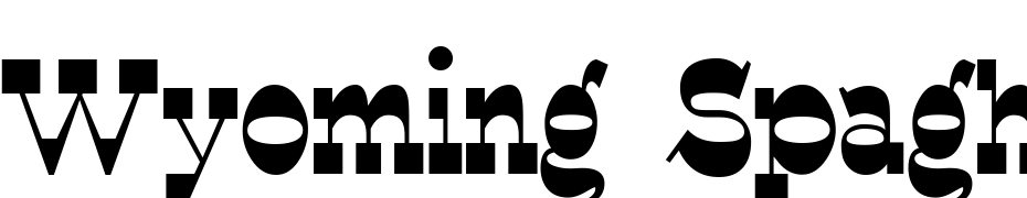 Wyoming Spaghetti Bold Font Download Free