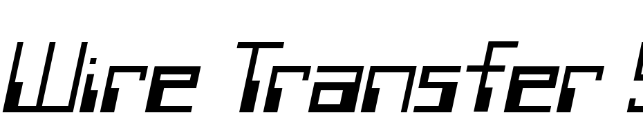Wire Transfer SSK Italic Font Download Free