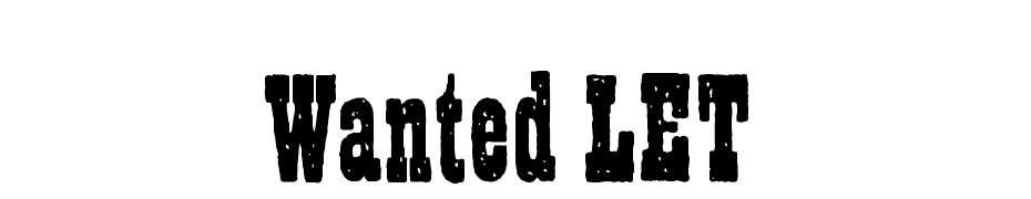 Wanted LET Font Download Free