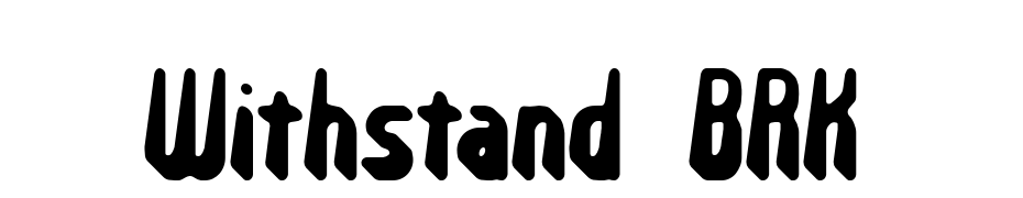Withstand BRK Font Download Free