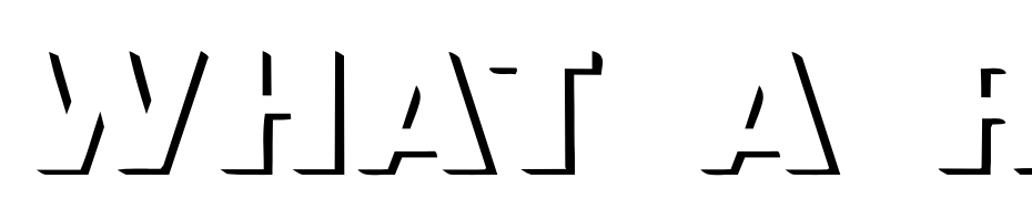 What A Relief Ex Font Download Free