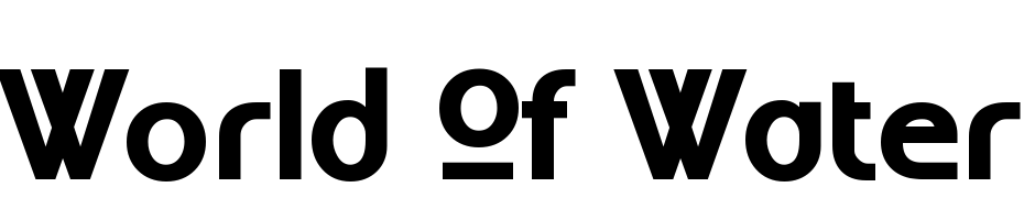 World Of Water Font Download Free