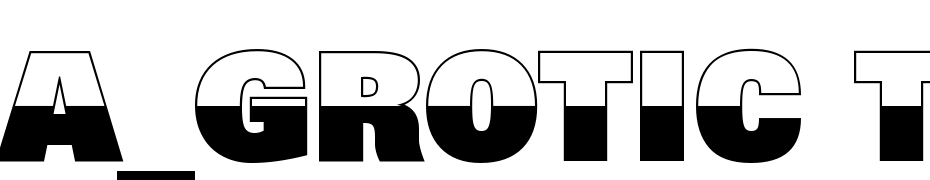 A_Grotic Titul B&WHv Font Download Free