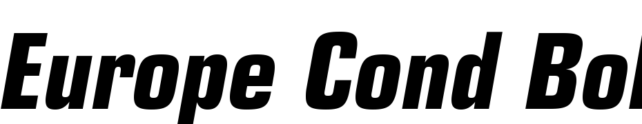 Europe Cond Bold Italic Schrift Herunterladen Kostenlos