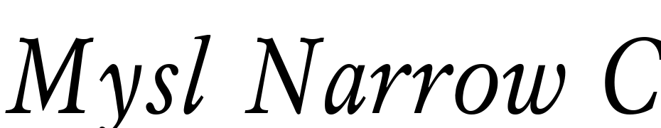 Mysl Narrow CTT Italic Font Download Free