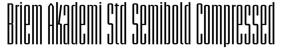 Briem Akademi Std Semibold Compressed Font Download Free