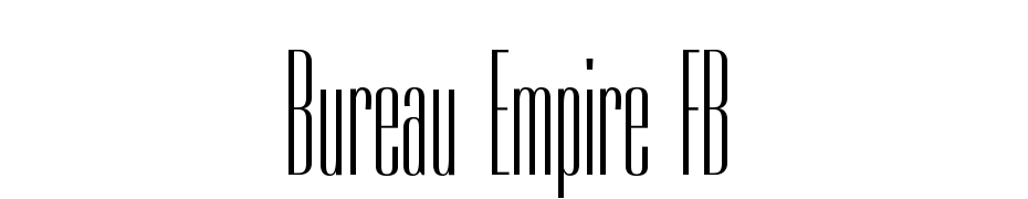 Bureau Empire FB Font Download Free