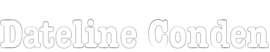 Dateline Condensed Outline Bold Font Download Free