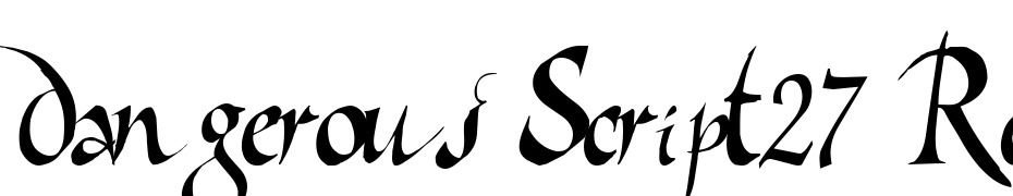 Dangerous Script27 Regular Font Download Free