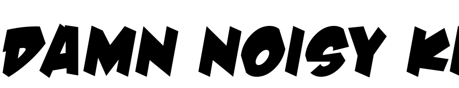 Damn Noisy Kids Scarica Caratteri Gratis