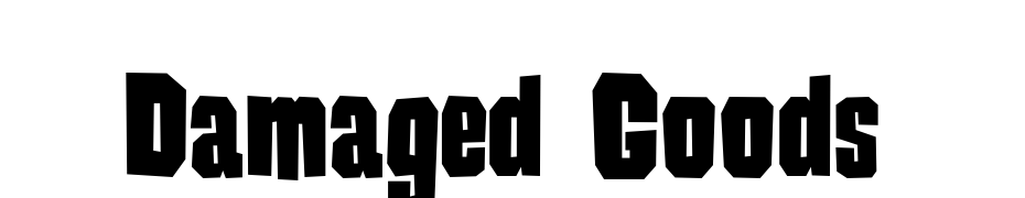 Damaged Goods Font Download Free