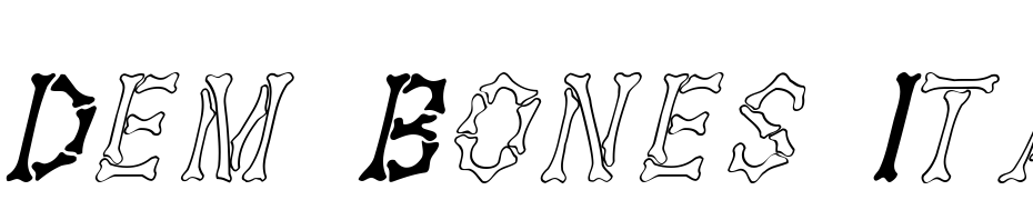 Dem Bones Italic Font Download Free