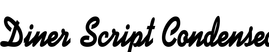 Diner Script Condensed Bold Font Download Free