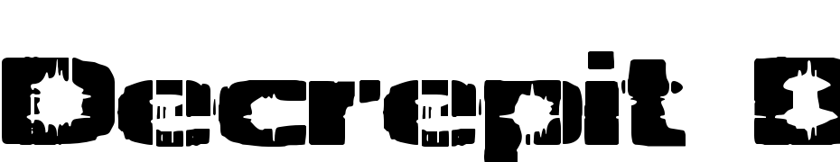 Decrepit (BRK) Font Download Free