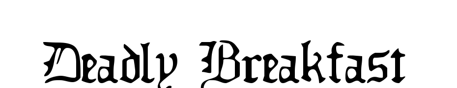Deadly Breakfast Font Download Free