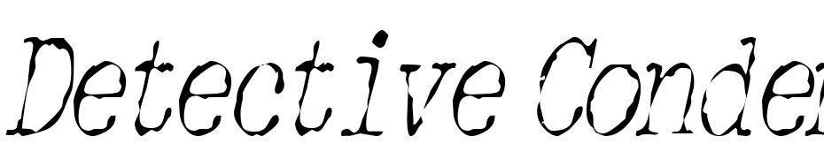 Detective Condensed Italic Font Download Free