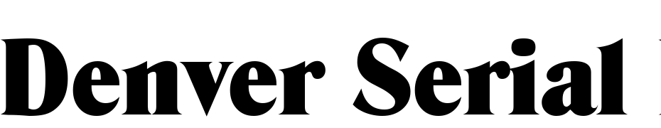 Denver Serial Black Regular Font Download Free