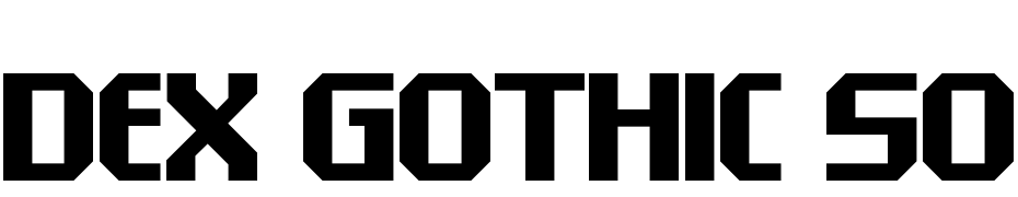 Dex Gothic Sol D Font Download Free