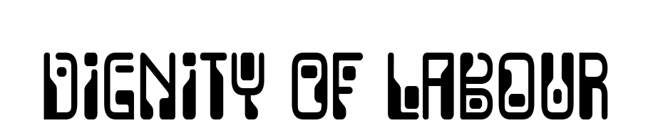 Dignity Of Labour Font Download Free