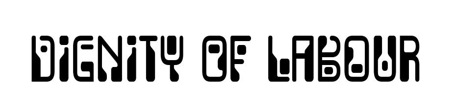 Dignity Of Labour Font Download Free