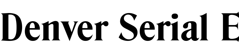 Denver Serial Extra Bold Regular Font Download Free