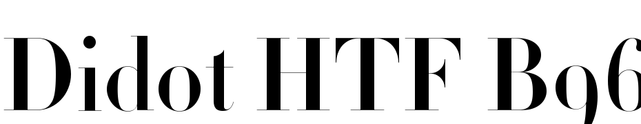 Didot HTF B96 Bold Font Download Free