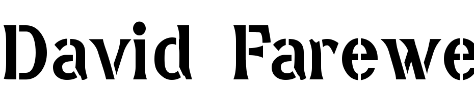 David Farewell Stencil Font Download Free