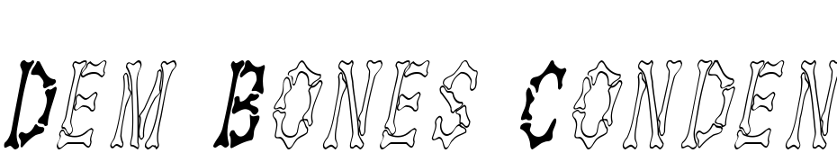 Dem Bones Condensed Italic Font Download Free