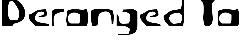 Deranged Tabloid Font Download Free