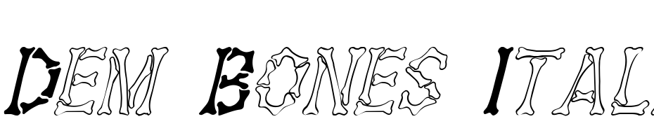 Dem Bones Italic Font Download Free
