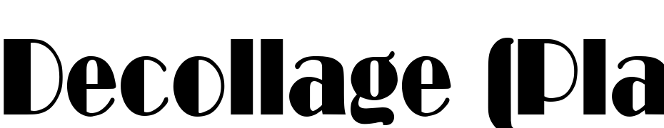 Decollage (Plain):001.001 Font Download Free