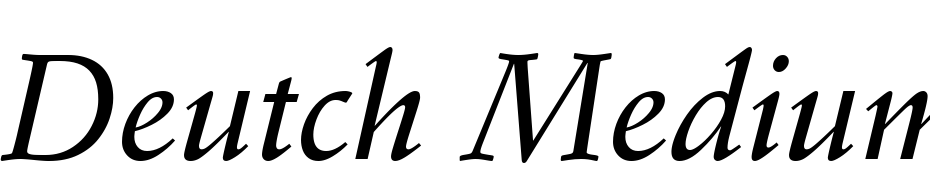 Deutch Medium SSi Medium Italic Font Download Free