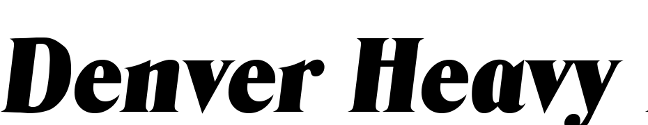 Denver Heavy Ita Font Download Free