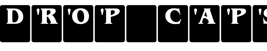 Drop Caps Serif Font Download Free