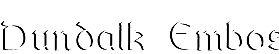 Dundalk Embossed Font Download Free