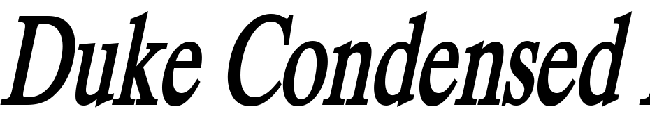 Duke Condensed Bold Italic Font Download Free