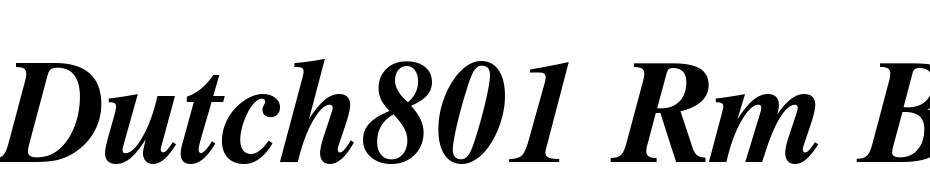 Dutch801 Rm BT Bold Italic Font Download Free