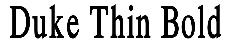 Duke Thin Bold Font Download Free