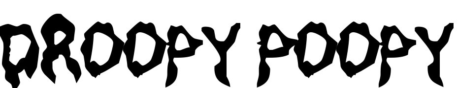 Droopy Poopy Font Download Free