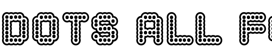 Dots All For Now Inline JL Font Download Free