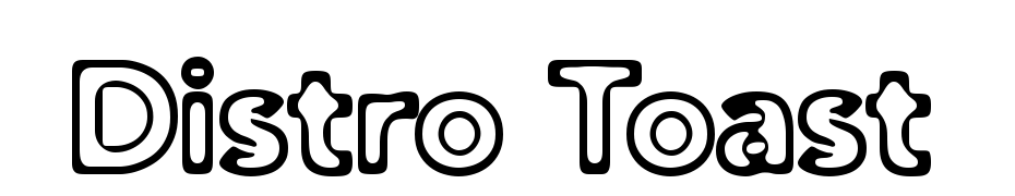 Distro Toast Font Download Free