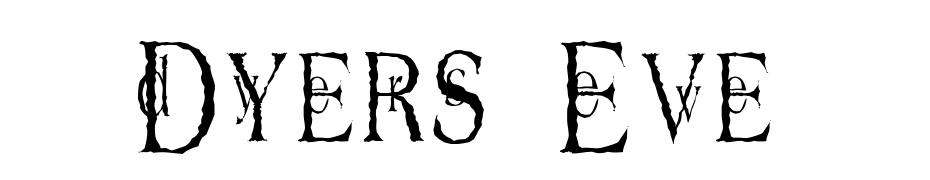 Dyers Eve Font Download Free