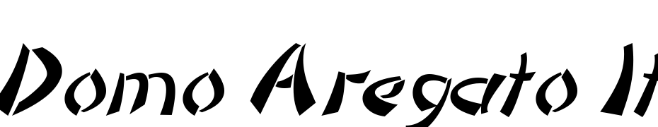 Domo Aregato Italic Font Download Free