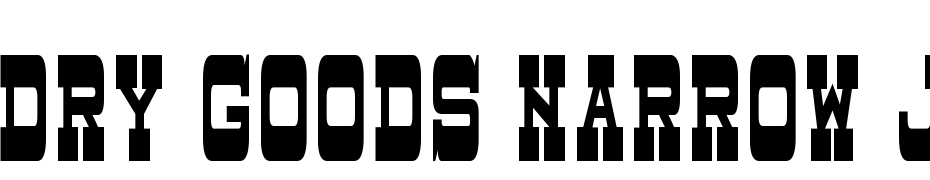 Dry Goods Narrow JL Font Download Free