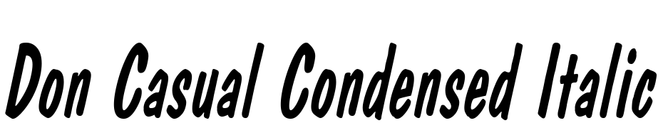 Don Casual Condensed Italic Polices Telecharger