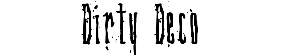 Dirty Deco Font Download Free